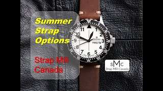 Some HOT Straps Mill Canada Options For Your Watch This Summer (2020)!