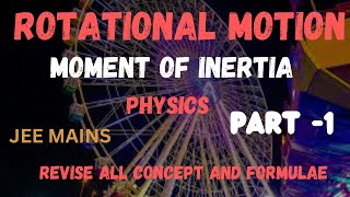 Rotational Motion . Physics . JEE Mains #jee2024 #jee #iit #nit #jeemains #rotation