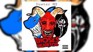 Doster MX, El Gran TiburónBlanco - Tratos Con Caronte (Audio)