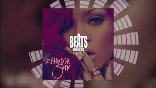 Rihanna - S & M (Beats By Endless)