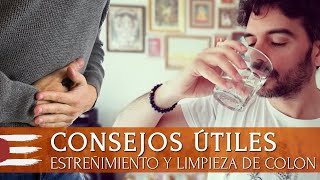 CONSEJOS ÚTILES | Remedio yóguico para el Estreñimiento y Limpieza de Colon