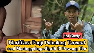 📽️Klarifikasi Panji Petualang Terseret soal Meninggalnya Alprih Si Pawang Ular