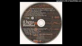 4hero - We Who Are Not as Others (G Force & Seiji remix)