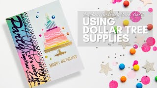 Dollar Tree Rainbow Birthday Cake Card