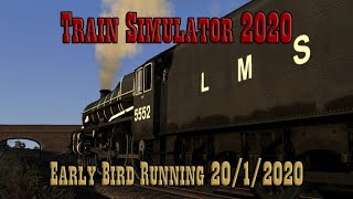 Train Simulator 2020 | Early Bird Running Live Stream 1