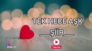 Tek hece aşk - Şiir / Yorumlayan ; Uğur Çakır