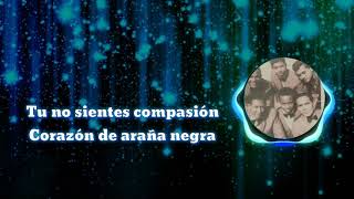 Corazón de araña negra - Sexteto Juventud (Letra)