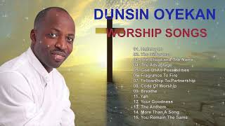 Best of Dunsin Oyekan Worship Songs 2022