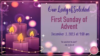 First Sunday of Advent † December 3, 2023