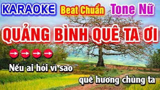 Quảng Bình Quê Ta Ơi Karaoke Beat Chuẩn Tone Nữ - Hà My Karaoke