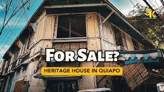 HERITAGE HOUSE SA QUIAPO MANILA, IBINEBENTA NA SA MARKET PLACE!