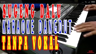 sugeng dalu denny caknan karaoke koplo tanpa vokal lirik