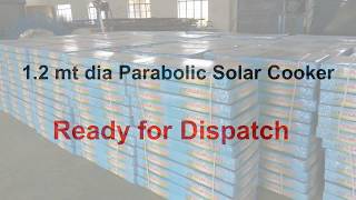 1.2 mt dia parabolic solar cooker - Introductory Video