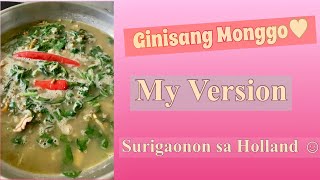 GINISANG MONGGO 😍 MY VERSION || Surigaonon sa Holland 🇳🇱