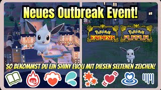 Neues Outbreak Event! So bekommst du ein Shiny Evoli mit diesen seltenen Zeichen! Karmesin & Purpur