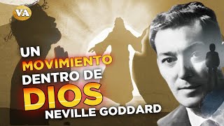 NEVILLE GODDARD UN MOVIMIENTO DENTRO DE DIOS