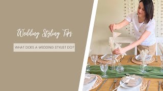 What does a wedding stylist do?