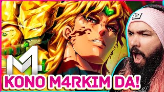 M4rkim - Za Warudo | Dio Brando (JoJo's Bizarre Adventure) | REACT