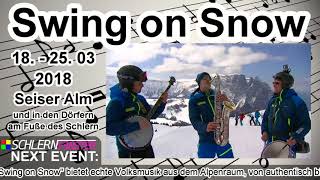 FS "Swing on Snow" Seiser Alm 2018