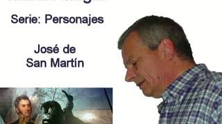 Lectura por Martín Maglio - José de San Martín