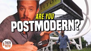 What Makes us Postmodern?