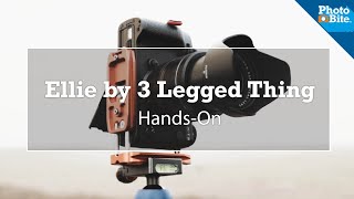 The Ellie by 3 Legged Thing - Tripod Equipment Review