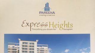 PAREENA EXPRESS HEIGHTS, Sec-99, Dwarka Expressway, Gurgaon