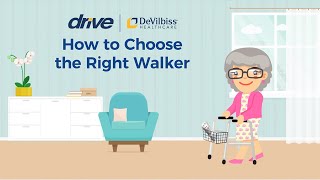 How To Choose The Right Walker - Drive DeVilbiss