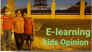 E-learning || Kids Opinion || Facts about Life