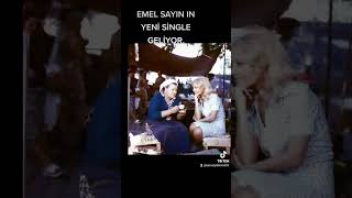 EMEL SAYIN IN YENİ SİNGLE ALBÜMÜ GELİYOR.