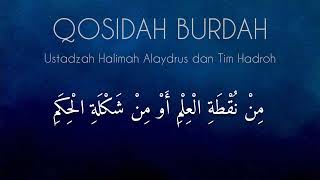 QASIDAH BURDAH- USTADZAH HALIMAH ALAYDRUS DAN TIM HADROH #ustadzahhalimahalaydrus #burdah