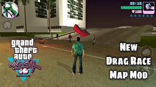 New Map Mod for GTA Vice City Android | GTA VC Drag Race Map Mod for Android | GTA VC New Mods