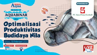 AQUABINAR 17: Optimalisasi Produktivitas Budidaya Nila