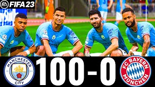 FIFA 23 - MESSI, RONALDO, MBAPPE, NEYMAR, ALL STARS - MAN CITY 100-0 FC BAYERN | UCL FINAL |