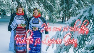 Violeta si Lavinia Goia - Hai sora sa colindam