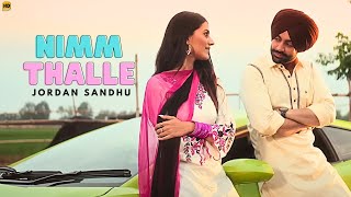 Jatt Nimm Thalle Baithe Aa (Official Video) Jordan Sandhu | Latest Punjabi Song 2023