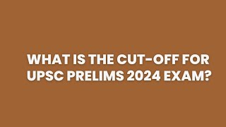 What will be cut off for 2024 Prelims?? | #upsc #ias #ips