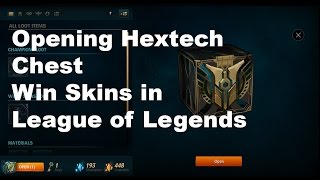 Opening Hextech Chest League of Legends Seson 6