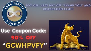 Apex Trader 90% sale Through 10/5/2023 Get Your Evaluation Account As Low As $15, Use Code :GCWHPVFY