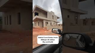 Bethel Court Estate  Awka 35 million