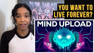 Can you upload your Mind and Live Forever? | Kurzgesagt Reaction