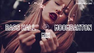 Moombahton & Bass Hall Mix 2018 | The Best Of (Tyga, Major Lazer, Galantis...)