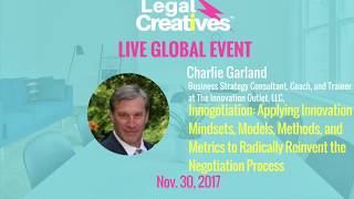 Legal Creatives #1, Nov. 30, 2017: Charlie Garland - Trailer - Innogotiation