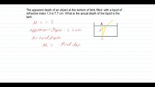 Question-related to apparent depth and refractive index. the full question in discription.