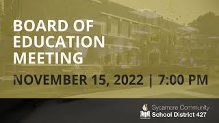 Board of Education Meeting  - November 15 2022