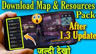 Download Map & Resource Pack in PUBG Mobile After 1.3Update No VPN| Resource Pack Not Download Issue