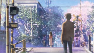 5 Centimeters Per Second「AMV」All To Well