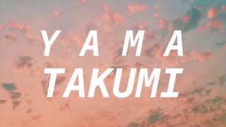 TAKUMI - Y A M A (full album)