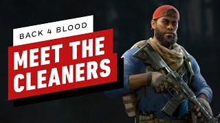 Back 4 Blood - Breakdown of All 8 Playable Characters (Meet the Cleaners)