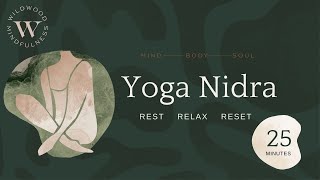 25 Minute Yoga Nidra for Rest and Relaxation